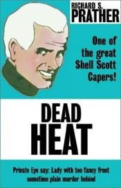 book cover of Dead Heat by Richard S. Prather