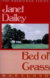 book cover of Bed Of Grass by Janet Dailey