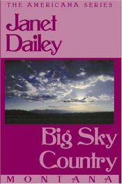 book cover of Big Sky Country (Harlequin Presents 244) by Janet Dailey