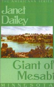 book cover of Giant of Mesabi (Janet Dailey Americana - Minnesota, Book 23) by Janet Dailey