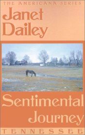 book cover of Sentimental Journey (Janet Dailey Americana) by Janet Dailey