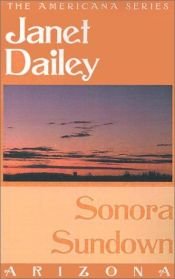 book cover of SONORA SUNDOWN (Harlequin Presents #239) by Janet Dailey