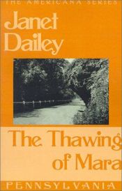 book cover of The Thawing of Mara by Janet Dailey