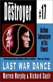 book cover of Last War Dance: Destroyer #17 by Richard Sapir