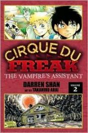 book cover of Cirque Du Freak: The Manga, V.02 - The Vampire's Assistant by Ντάρεν Σαν