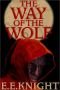 Terre vampire, Tome 1 : La Voie du Loup