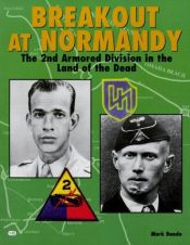 book cover of Breakout At Normandy. 2nd Armored Division by Mark Bando