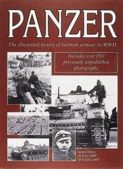 book cover of Panzer: The Illustrated History of Germany's Armored Forces in WWII by Niall Barr