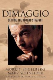 book cover of DiMaggio: Setting the Record Straight by Morris Engelberg