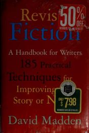 book cover of Revising fiction by David Madden