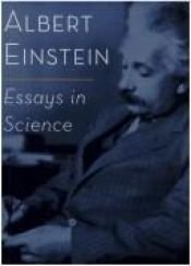 book cover of Essays in Science by ஆல்பர்ட் ஐன்ஸ்டைன்