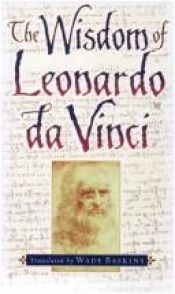 book cover of The Wisdom of Leonardo da Vinci by Leonardo da Vinci