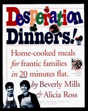 book cover of Desperation dinners! by Beverly Mills