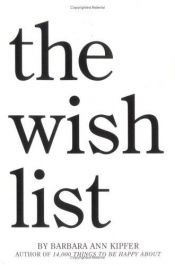 book cover of The wish list by Barbara Ann Kipfer