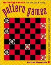 book cover of MindGames: Pattern Games (Mindgames) by Ivan Moscovich