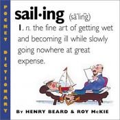 book cover of Sailing (Pocket Dictionary S.) by Henry Beard