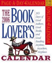 book cover of The Book Lover's Calendar 2006 by Workman Publishing Company