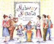 book cover of Subway Sonata by Patricia Lakin