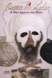 book cover of Osama bin Laden: A War Against the West by Elaine Landau