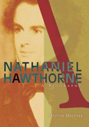 book cover of Nathaniel Hawthorne by Milton Meltzer