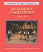 book cover of The paradox of Jamestown, 1585-1700 by Christopher Collier