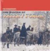 book cover of The Winter at Valley Forge (Kaleidoscope) by Edward Dolan