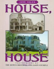 book cover of House, House by Jane Yolen