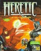 book cover of Heretic : the official strategy guide by Ed Dille