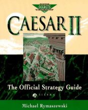 book cover of Caesar II: The Official Strategy Guide (Secrets of the Games Series.) by Michael Rymaszewski