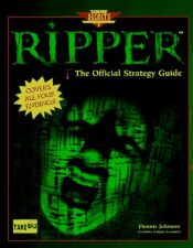 book cover of Ripper: The Official Strategy Guide (Secrets of the Games Series) by Dennis Johnson