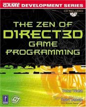 book cover of The Zen of DirectX Graphics Game Programming (Game Development) by Peter Walsh
