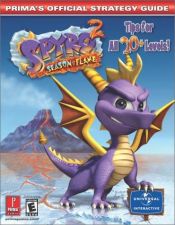 book cover of Spyro 2: Season of Flame (Prima's Official Strategy Guide) by Eric Mylonas