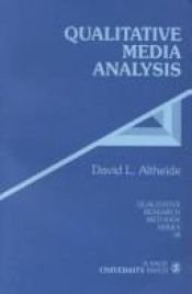 book cover of Qualitative media analysis by David L. Altheide