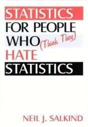 book cover of Statistics for People Who by Neil J. Salkind