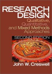 book cover of Research Design: Qualitative, Quantitative, and Mixed Methods Approaches (2nd ed) by John W. Creswell