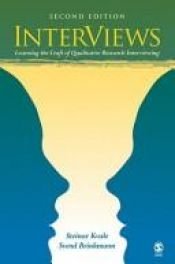 book cover of InterViews : learning the craft of qualitative research interviewing by Steinar Kvale