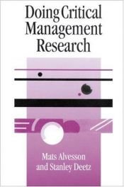 book cover of Doing critical management research by Mats Alvesson