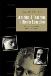 book cover of Learning and teaching in higher education : the reflective professional by Greg Light