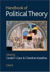 book cover of Handbook of Political Theory by Gerald F Gaus