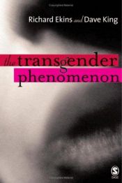 book cover of The Transgender Phenomenon by Richard Ekins