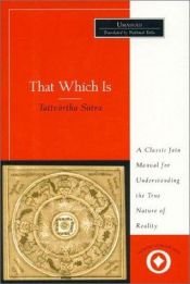 book cover of That Which Is: Tattvartha Sutra (Sacred Literature) by L. M. Singvi