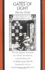 book cover of Gates of Light: Sha'are Orah : Sha'are Orah (The Sacred Literature Trust Series) by Joseph Gikatilla, Rabbi