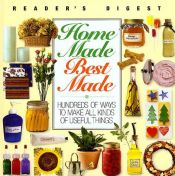 book cover of Home Made Best Made (Reader's Digest General Books) by Reader's Digest