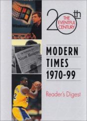 book cover of The Eventful 20th Century: Modern Times 1970-99 by Reader's Digest