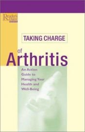 book cover of Taking Charge of Arthritis by Reader's Digest