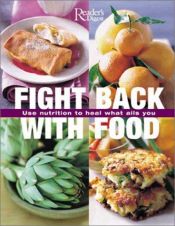 book cover of Fight Back with Food by Reader's Digest