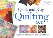 book cover of Quick and Easy Quilting Set by Reader's Digest