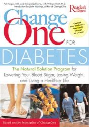 book cover of ChangeOne for Diabetes by Reader's Digest