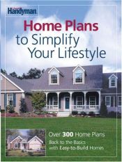 book cover of Family Handyman Simplify Your Life by Reader's Digest