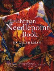 book cover of The Ehrman Needlepoint Book by Reader's Digest